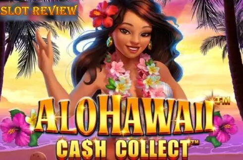 Alohawaii Cash Collect